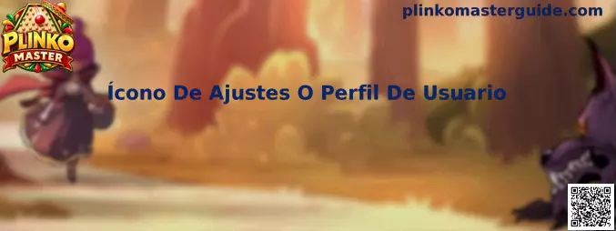 Ejemplo del Ícono De Ajustes O Perfil De Usuario en una interfaz de Plinko Master