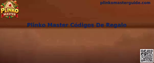 Guía de Plinko Master Códigos De Regalo