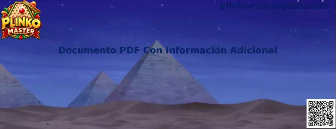 Guía visual de Documento PDF Con Información Adicional de Plinko Master