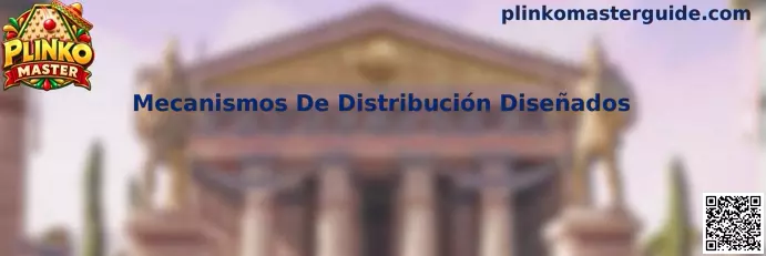 Explicación de Mecanismos De Distribución Diseñados para Plinko Master