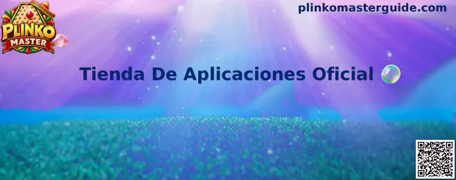 Guía para identificar la Tienda De Aplicaciones Oficial de Plinko Master de manera segura
