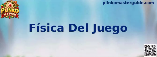Evaluación visual de la Física Del Juego en el tablero de Plinko Master