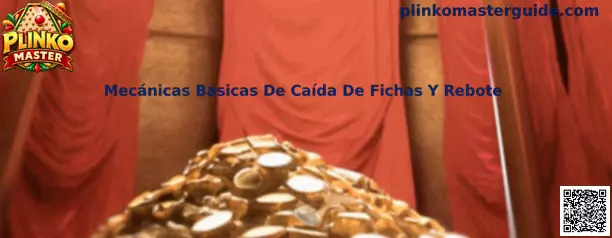 Mecánicas Básicas De Caída De Fichas Y Rebote en Plinko Master