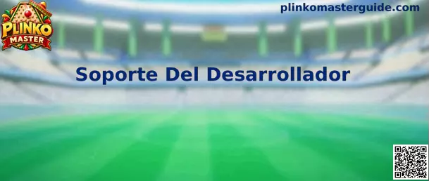 Guía de Soporte Del Desarrollador para Plinko Master