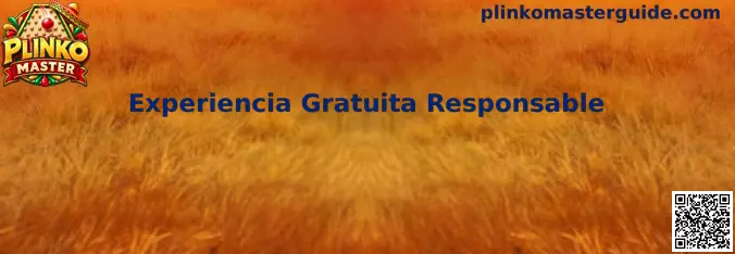 Guía visual sobre Experiencia Gratuita Responsable en Plinko Master