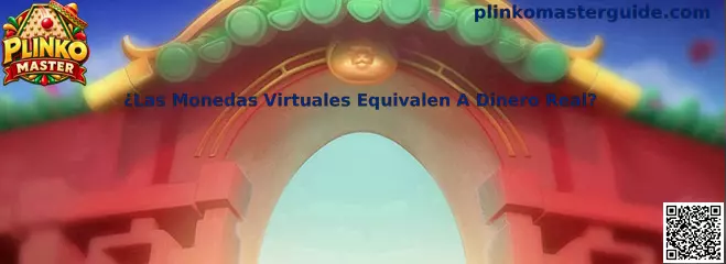 Plinko Master y explicación sobre monedas virtuales y dinero real