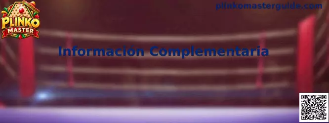 Información Complementaria de Plinko Master