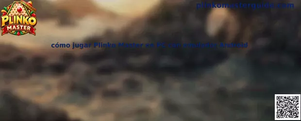 Imagen de referencia sobre cómo jugar Plinko Master en una computadora utilizando un emulador Android