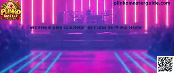 Imagen introductoria de la estrategia para completar las frutas de Plinko Master