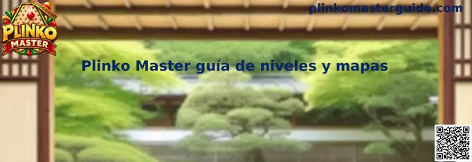 Imagen introductoria de la guía de niveles y mapas de Plinko Master