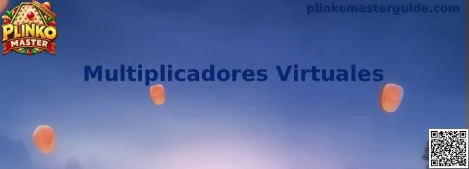 Multiplicadores Virtuales del tablero de Plinko Master