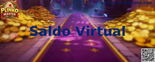 Guía informativa sobre el Saldo Virtual de Plinko Master